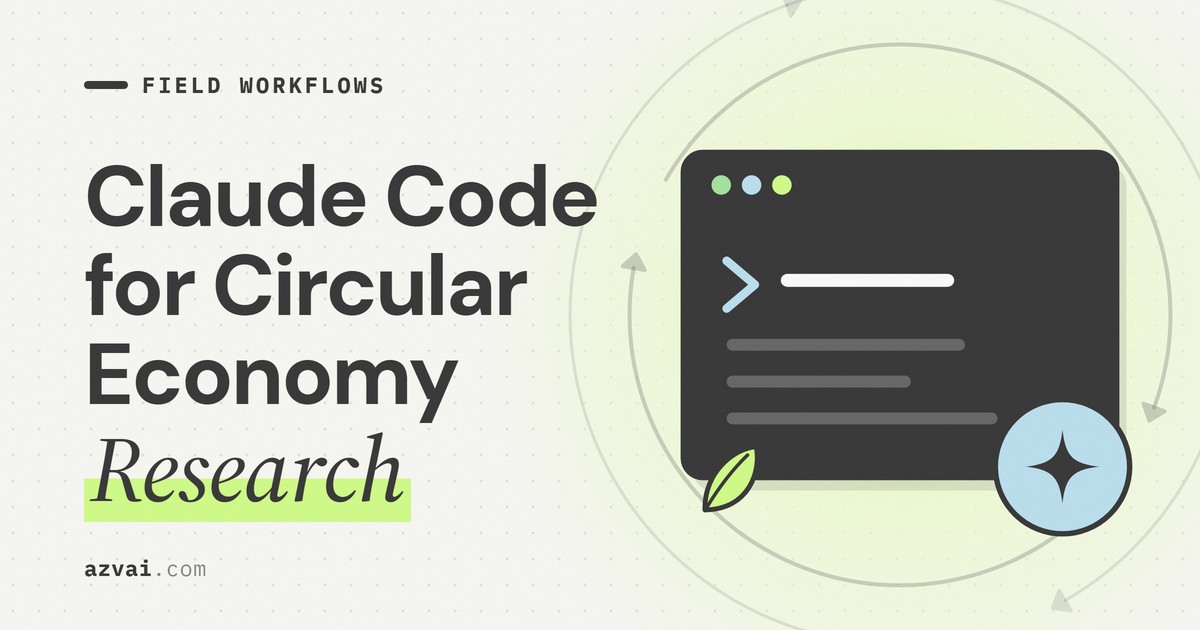Claude Code for Circular Economy Research: Field Workflows from Real Projects