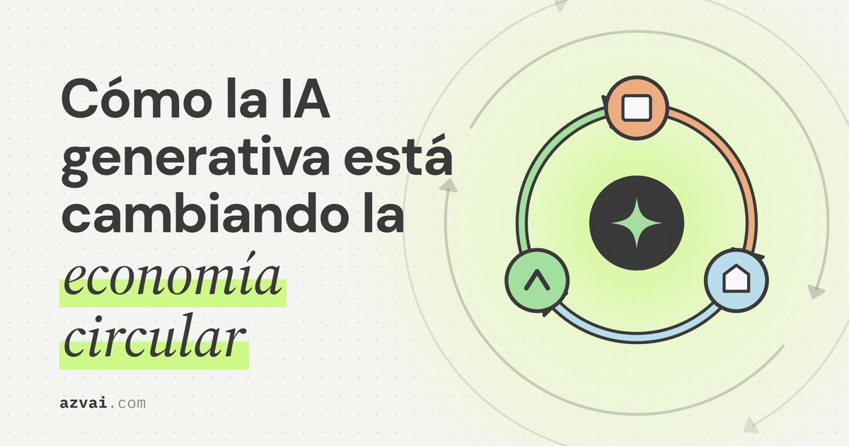 Cómo la IA generativa está cambiando la economía circular