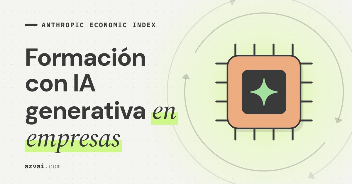 Formación con IA generativa en empresas: análisis del Anthropic Economic Index
