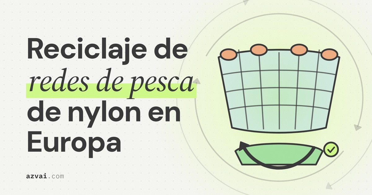 Principales Fuentes para el Reciclaje de Redes de Pesca de Nylon en Europa